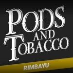 Pods and Tobacco – Rimbayu